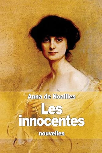 9781512136401: Les innocentes: ou La sagesse des femmes