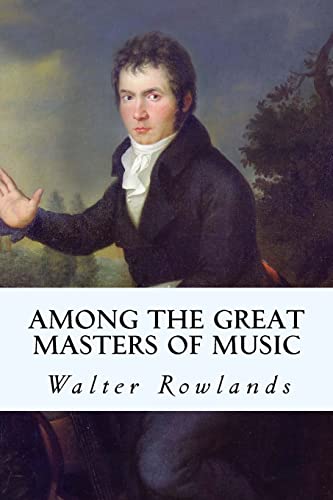 Stock image for Among the Great Masters of Music for sale by THE SAINT BOOKSTORE