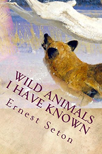 Stock image for Wild Animals I Have Known for sale by Ergodebooks