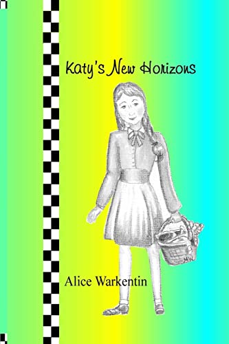 Stock image for Katy's New Horizons (Katie's New Horizons) for sale by California Books