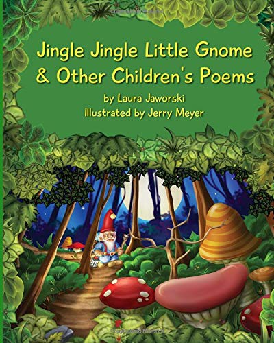 Stock image for Jingle Jingle Little Gnome & Other Children's Poems for sale by ThriftBooks-Dallas