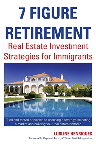 9781512159479: 7 Figure Retirement: Building Wealth with Real Estate