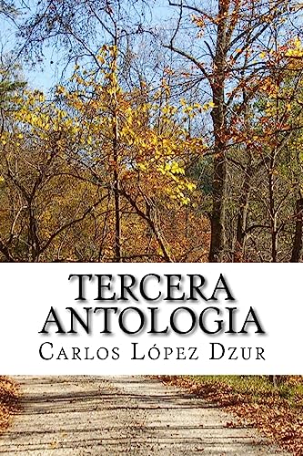 9781512161328: Tercera Antologia: De los libro del poeta