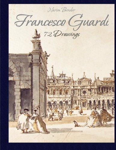Beispielbild fr Francesco Guardi: 72 Drawings zum Verkauf von ThriftBooks-Dallas