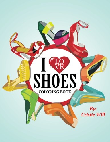 Beispielbild fr I Love Shoes: Coloring Book zum Verkauf von Save With Sam