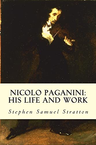 Beispielbild fr Nicolo Paganini: His Life and Work zum Verkauf von Blue Vase Books