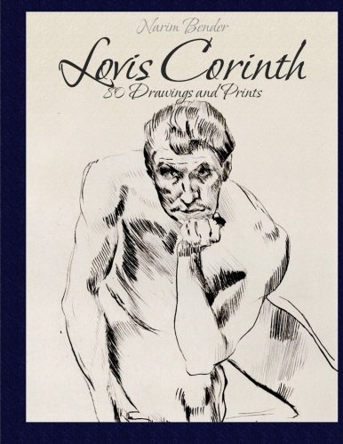 Beispielbild fr Lovis Corinth: 80 Drawings and Prints zum Verkauf von Revaluation Books
