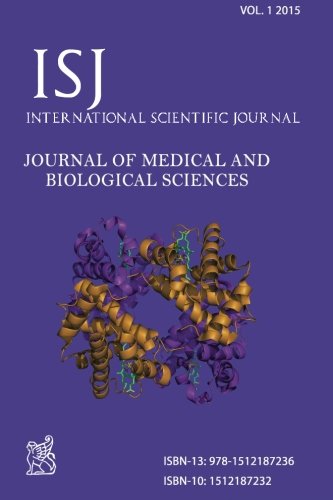 9781512187236: International Scientific Journal JOURNAL OF MEDICAL AND BIOLOGICAL SCIENCES