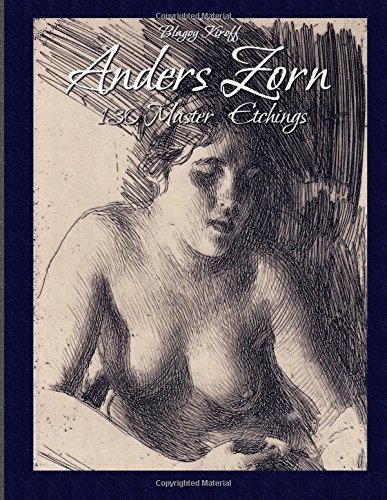 Stock image for Anders Zorn: 130 Master Etchings (Master Drawings) for sale by Dave's Books