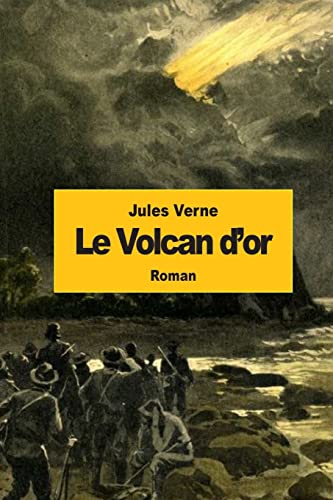 9781512210620: Le Volcan d'or