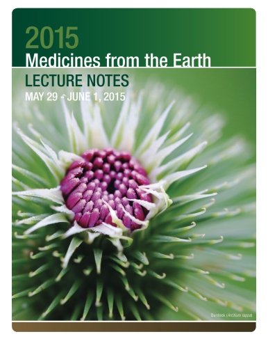 Imagen de archivo de 2015 Medicines from the Earth Lecture Notes: May 29 - June 1, 2015 a la venta por THE SAINT BOOKSTORE