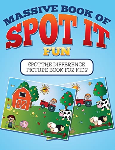 Beispielbild fr Massive Book Of Spot It fun: Spot The Difference Picture Book For Kids zum Verkauf von WorldofBooks