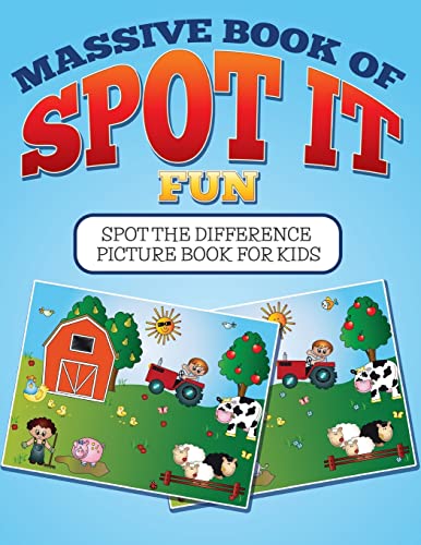 Stock image for Massive Book Of Spot It fun: Spot The Difference Picture Book For Kids for sale by WorldofBooks