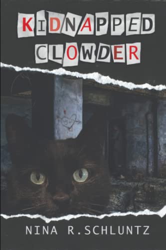 Beispielbild fr Kidnapped Clowder zum Verkauf von Big River Books
