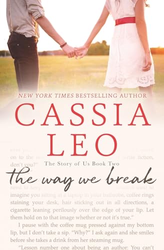 Stock image for The Way We Break (The Story of Us) for sale by Save With Sam
