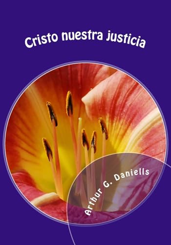 Stock image for Cristo Nuestra Justicia (Spanish Edition) for sale by Save With Sam