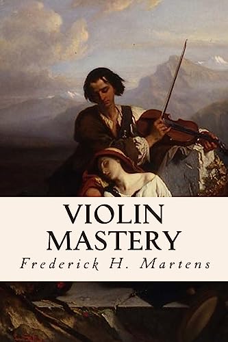 Stock image for Violin Mastery for sale by Lucky's Textbooks