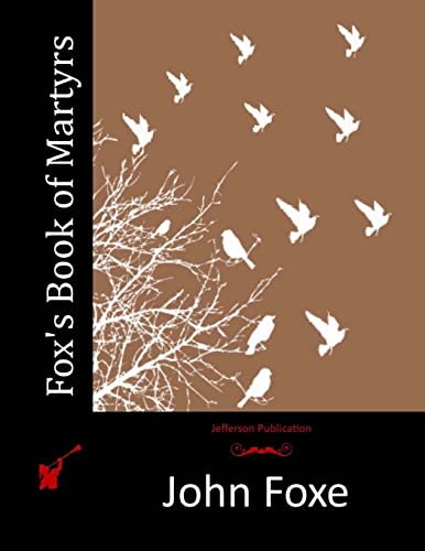 

Fox's Book of Martyrs
