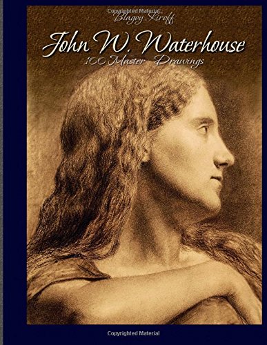 9781512235463: John W. Waterhouse: 100 Master Drawings
