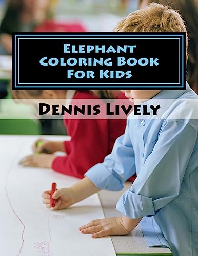 Imagen de archivo de Elephant Coloring Book For Kids a la venta por THE SAINT BOOKSTORE