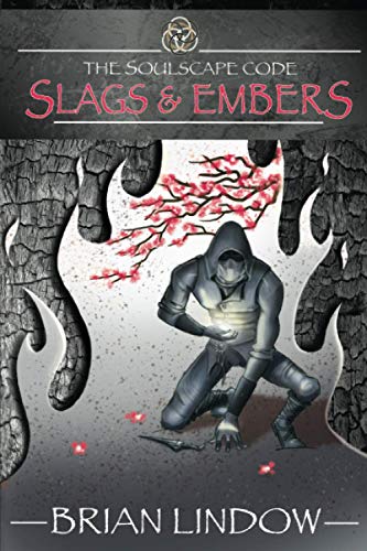 Beispielbild fr Slags & Embers: Volume 1 (The Soulscape Code) zum Verkauf von Revaluation Books