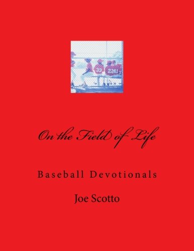 9781512242362: On the Field of Life: A Baseball Devotional