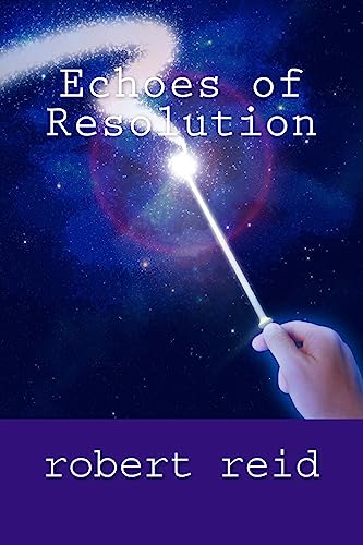 Stock image for Echoes of Resolution: Roberts Poetry for sale by THE SAINT BOOKSTORE