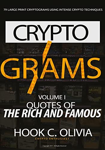 Imagen de archivo de Cryptograms Volume 1: Quotes of the Rich and Famous a la venta por THE SAINT BOOKSTORE