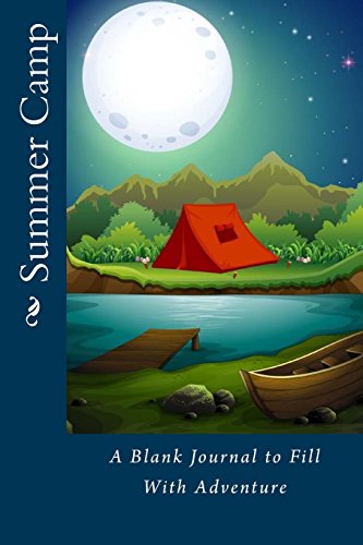 9781512244168: Summer Camp: A Blank Journal to Fill With Adventure