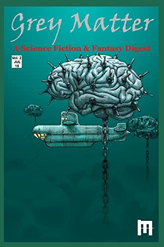 Imagen de archivo de Grey Matter: A Science Fiction & Fantasy Digest a la venta por Lucky's Textbooks