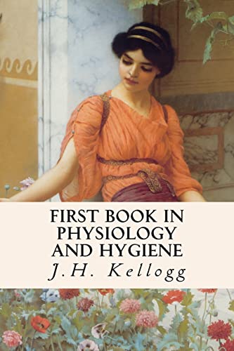 9781512249200: First Book in Physiology and Hygiene