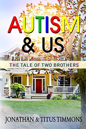 Beispielbild fr Autism & Us: The Tale of Two Brothers zum Verkauf von ALLBOOKS1