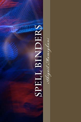 9781512255768: Spell Binders