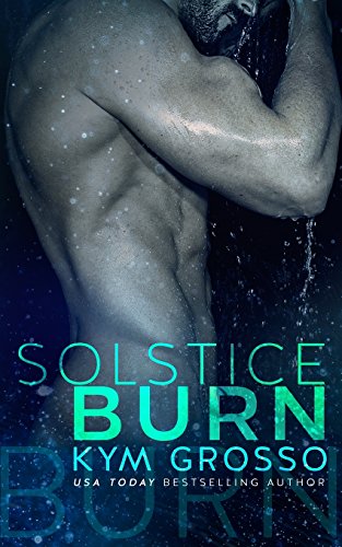 Stock image for Solstice Burn (Club Altura Romance) for sale by HPB-Ruby