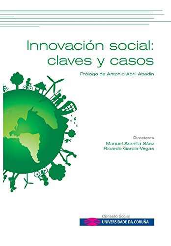 Beispielbild fr Innovacin social / Social innovation: Claves y casos / Keys and cases zum Verkauf von Revaluation Books