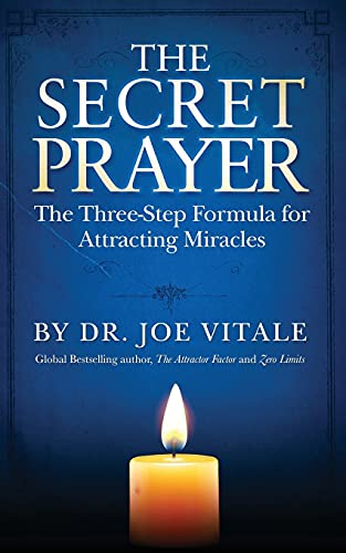 Imagen de archivo de The Secret Prayer: The Three-Step Formula for Attracting Miracles a la venta por SecondSale