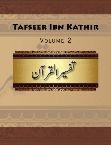 9781512267655: Tafseer Ibn Kathir: Volume 2