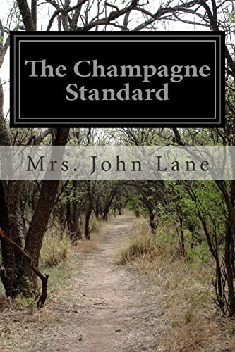 Imagen de archivo de The Champagne Standard a la venta por THE SAINT BOOKSTORE