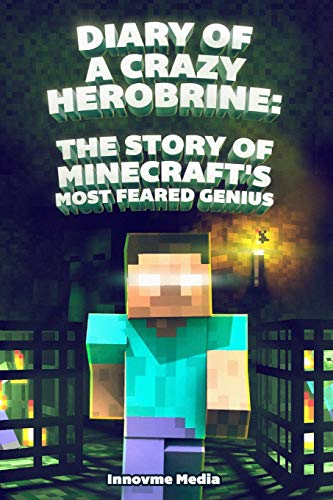 9781512278163: Diary of a Crazy Herobrine: The Story of Minecraft's Most Feared Genius