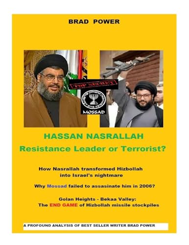 Stock image for Hassan Nasrallah: Leader or Terrorist ? for sale by THE SAINT BOOKSTORE