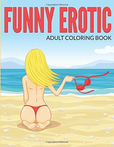 9781512279214: Funny Erotic Adult Coloring Book: Volume 2 (Sexy Cartoon for Adults)