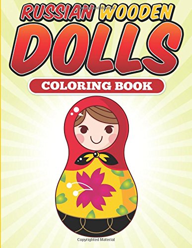 Beispielbild fr Russian Wooden Dolls Coloring Book zum Verkauf von Revaluation Books