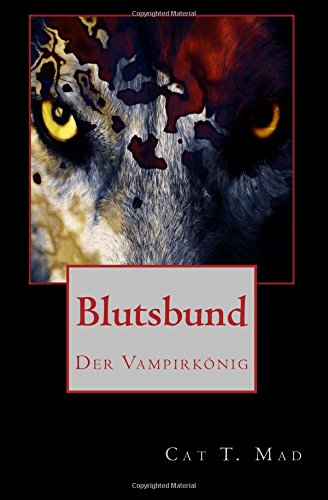 9781512293302: Blutsbund 7: Der Vampirknig: Volume 7