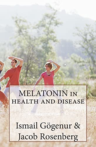 Stock image for MELATONIN in health and disease for sale by THE SAINT BOOKSTORE