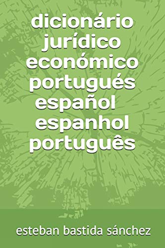 Beispielbild fr dicionario juridico economico portugues espanol - espanhol portugues zum Verkauf von Revaluation Books