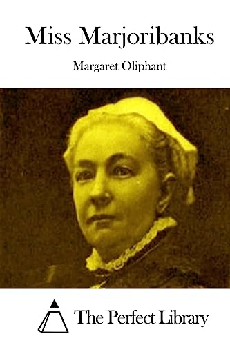 9781512302837: Miss Marjoribanks (Perfect Library)