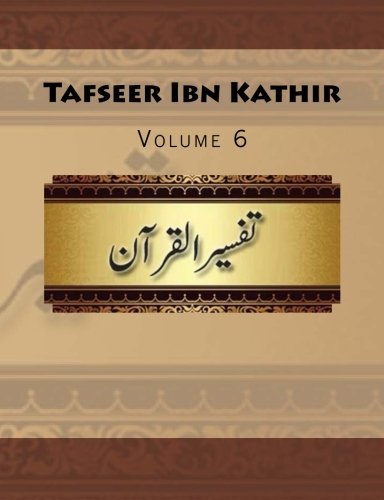 Stock image for Tafseer Ibn Kathir: Volume 6 for sale by Revaluation Books