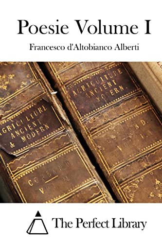 Imagen de archivo de Poesie Volume I (Perfect Library) (Italian Edition) a la venta por Lucky's Textbooks