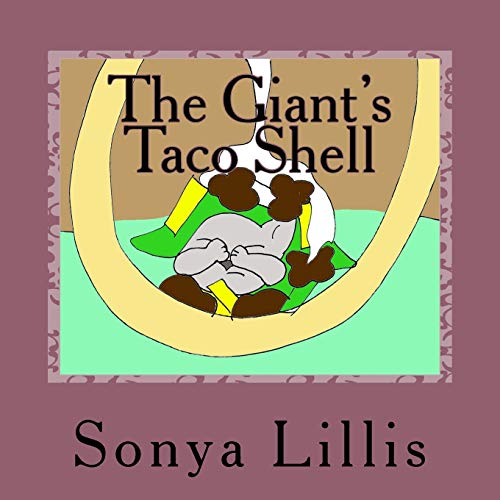 9781512313086: The Giant's Taco Shell