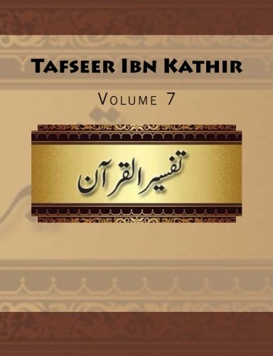 Stock image for Tafseer Ibn Kathir: Volume 7 for sale by Revaluation Books